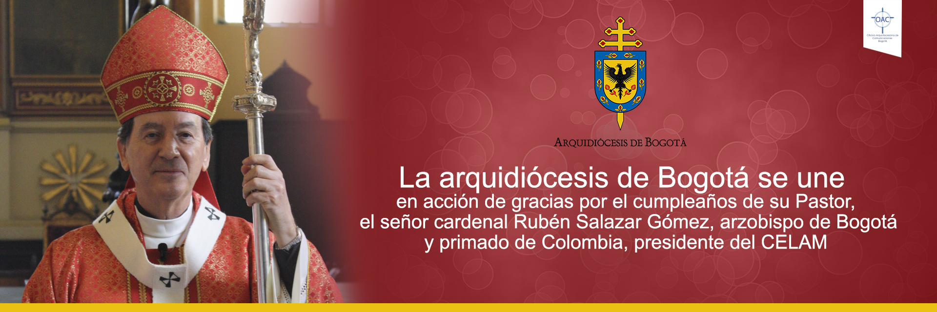 La arquidiócesis de Bogotá se une en acción de gracias por el cumpleaños de su Pastor