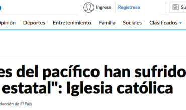 "Habitantes del pacífico han sufrido el abandono estatal": Iglesia católica