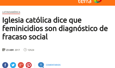 Iglesia católica dice que feminicidios son diagnóstico de fracaso social