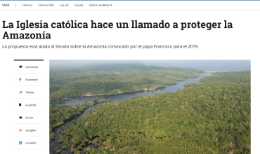 La Iglesia católica hace un llamado a proteger la Amazonía