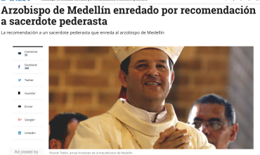 Arzobispo de Medellín enredado por recomendación a sacerdote pederasta
