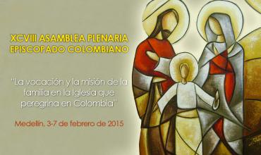 "La vocación y la misión de la familia en la Iglesia que peregrina en Colombia"