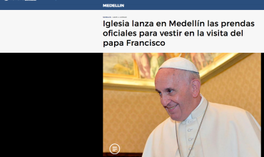Iglesia lanza en Medellín las prendas oficiales para vestir en la visita del papa Francisco