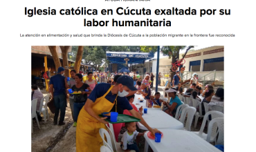Iglesia católica en Cúcuta exaltada por su labor humanitaria