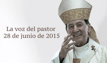 La voz del pastor 28 de junio de 2015