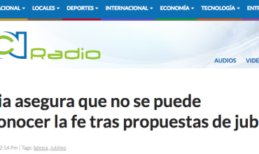 Iglesia asegura que no se puede desconocer la fe tras propuestas de jubileo