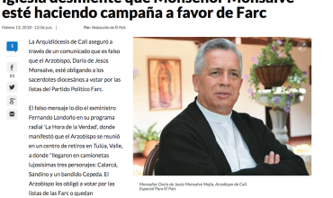 Iglesia desmiente que Monseñor Monsalve esté haciendo campaña a favor de Farc