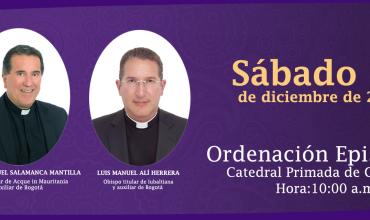 ¡Demos gracias a Dios! La arquidiócesis de Bogotá tiene dos nuevos obispos