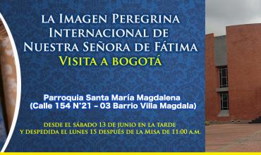 Llega a Colombia la Imagen Peregrina Internacional de Nuestra Señora de Fátima
