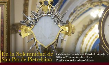 Catedral Primada recibirá las reliquias de San Pío de Pietrelcina