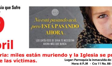 Misa por Siria: miles están muriendo y la Iglesia se preocupa por cada una de las víctimas.
