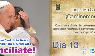 ¡Reconcíliate!Itinerario Cuaresmal - ¡Caminemos Juntos! Día 13