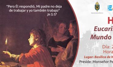 Eucaristía por el mundo del trabajo. 29 de abril de 2016
