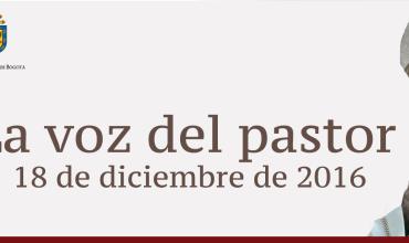 La voz del pastor 18 de diciembre de 2016