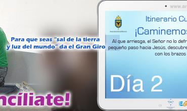 ¡Reconcíliate!Itinerario Cuaresmal - ¡Caminemos Juntos! Día 2