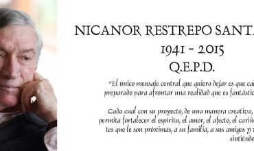 El 15 de abril a las 12m, la Iglesia Católica, en la Parroquia Santa Clara de Asís (Cra 8A # 98 -36) rindió honores a la memoria de Nicanor Restrepo.