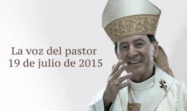 La voz del pastor 19 de julio de 2015