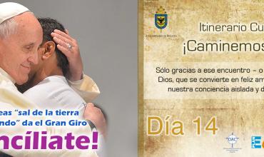 ¡Reconcíliate!Itinerario Cuaresmal - ¡Caminemos Juntos! Día 14