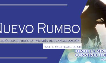 Boletín No.6 - Nuevo Rumbo