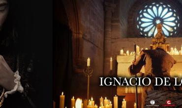 El 9 de agosto se estrena pelicula que cuenta la vida de san Ignacio de Loyola