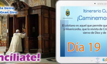 ¡Reconcíliate!Itinerario Cuaresmal - ¡Caminemos Juntos! Día 19