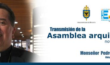 La Iglesia bogotana toma un Nuevo Rumbo