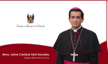 El papa Francisco nombra obispo de Arauca