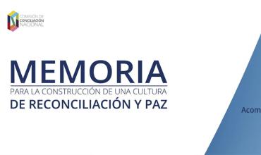 Memorias del conflicto armado en seis regiones del país