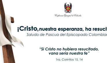 ¡Cristo, nuestra esperanza, ha resucitado!