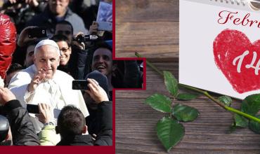 Frases del Papa Francisco para el Día de los enamorados