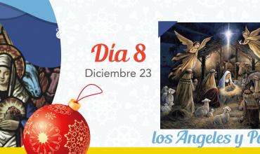 Día 8: Los Ángeles y los Pastores