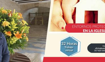 Curso virtual: “Entornos protectores en la Iglesia”