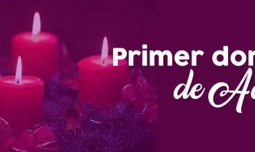 Este domingo inicia el tiempo de Adviento