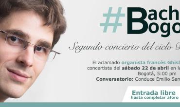 Segundo concierto del ciclo Bach en Bogotá