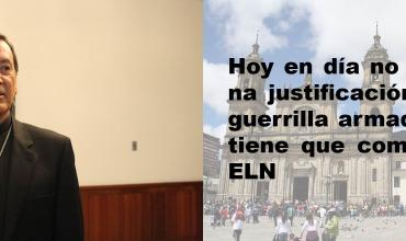 "Poco a poco las FARC van entrando a la vida civil y se van reinsertando en la sociedad": Cardenal Salazar
