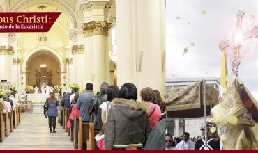 Corpus Christi: Presencia amorosa, transformante y renovadora de Jesús…