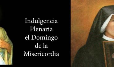 Se puede obtener la Indulgencia Plenaria el Domingo de la Misericordia