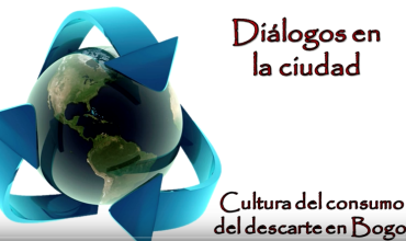 La cultura del consumo y del descarte